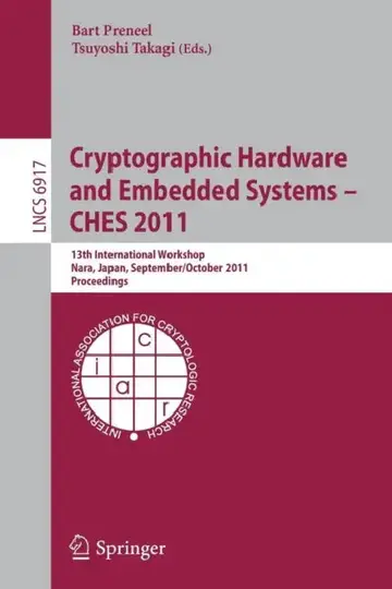 Cover of Cryptographic Hardware and Embedded Systems -- CHES 2011