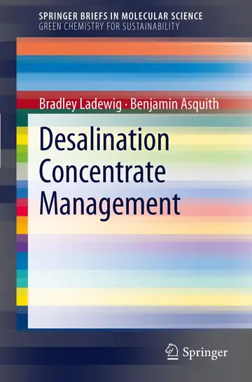 Cover of Desalination Concentrate Management (SpringerBriefs in Molecular Science) (Springerbriefs in Molecular Science / Springerbriefs in Green Chemistry for Sustainability)