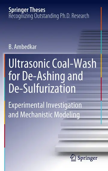 Cover of Ultrasonic Coal-Wash for De-Ashing and De-Sulfurization