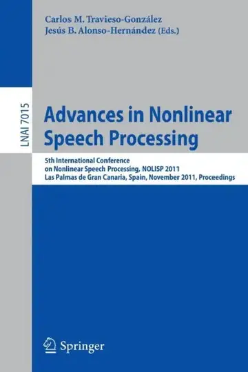 Cover of Advances in Nonlinear Speech Processing