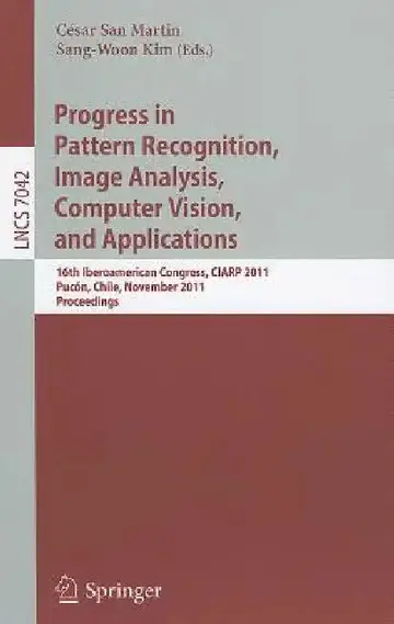 Cover of Progress in Pattern Recognition, Image Analysis, Computer Vision, and Applications
