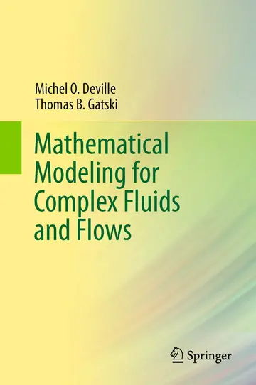 Cover of Mathematical Modeling for Complex Fluids and Flows
