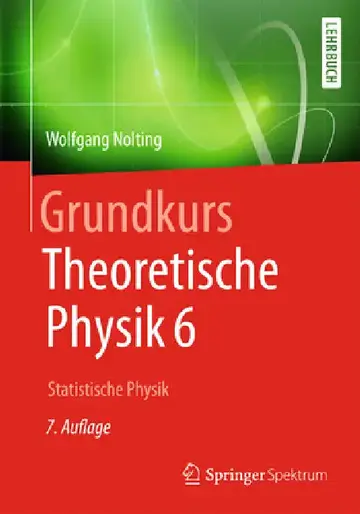 Cover of Grundkurs Theoretische Physik 6