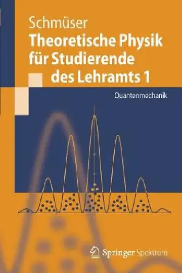 Cover of Theoretische Physik Für Studierende Des Lehramts 1