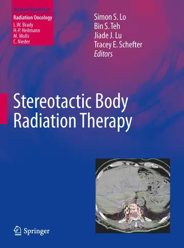Cover of Stereotactic Body Radiation Therapy