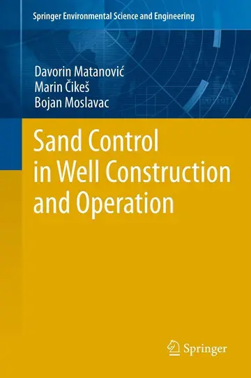 Cover of Sand Control in Well Construction and Operation