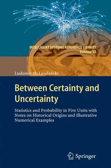 Cover of Between Certainty and Uncertainty