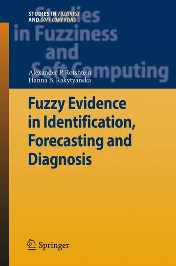Cover of Fuzzy Evidence in Identification, Forecasting and Diagnosis