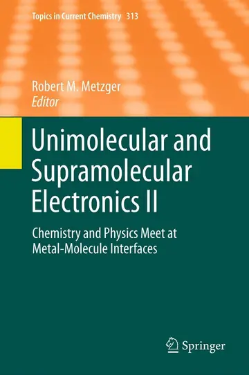 Cover of Unimolecular and Supramolecular Electronics II