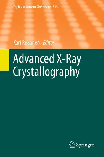 Cover of Advanced X-ray Crystallography