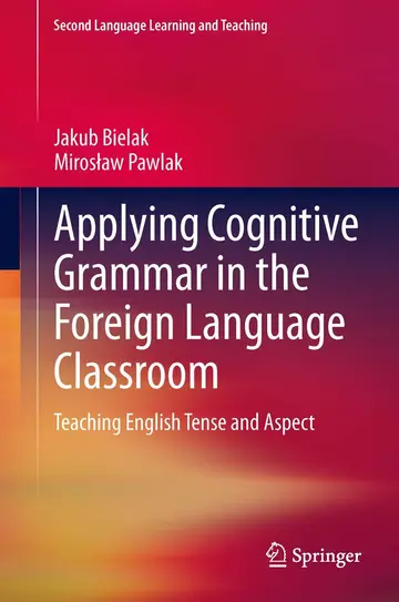 Cover of Applying Cognitive Grammar in the Foreign Language Classroom