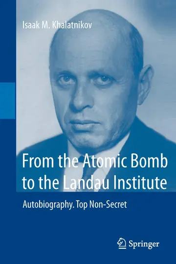 Cover of From the Atomic Bomb to the Landau Institute (hb 2012)