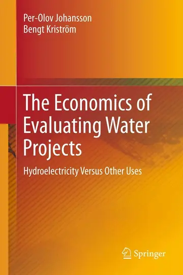 Cover of The Economics of Evaluating Water Projects