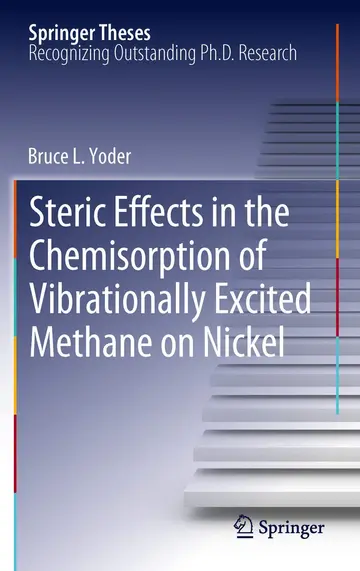 Cover of Steric Effects in the Chemisorption of Vibrationally Excited Methane on Nickel