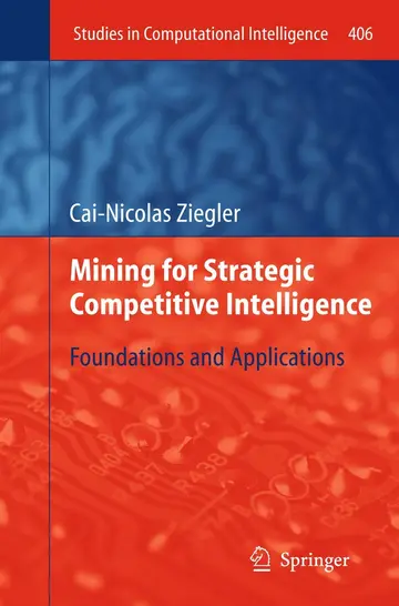 Cover of Mining for Strategic Competitive Intelligence
