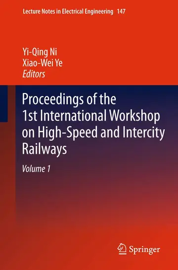 Cover of Proceedings of the 1st International Workshop on High-Speed and Intercity Railways