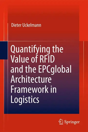 Cover of Quantifying the Value of RFID and the EPCglobal Architecture Framework in Logistics
