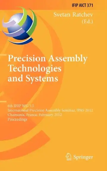 Cover of Precision Assembly Technologies and Systems