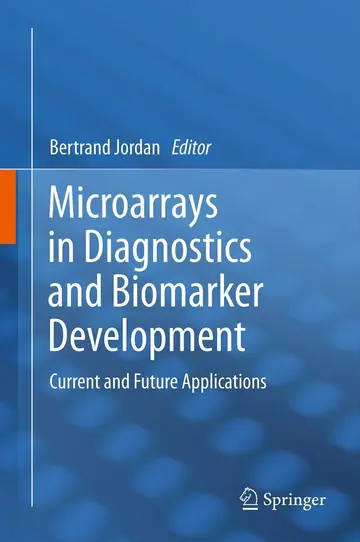 Cover of Microarrays in Diagnostics and Biomarker Development