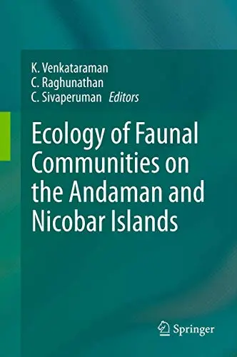 Cover of Ecology of Faunal Communities on the Andaman and Nicobar Islands