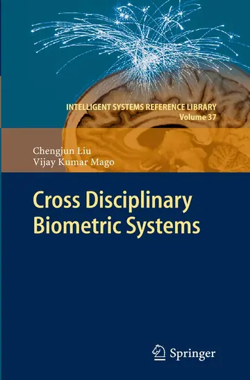 Cover of Cross Disciplinary Biometric Systems