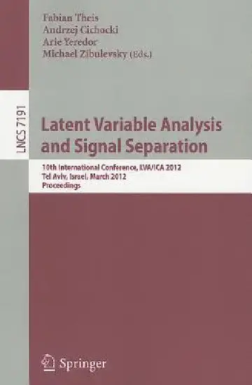 Cover of Latent Variable Analysis and Signal Separation