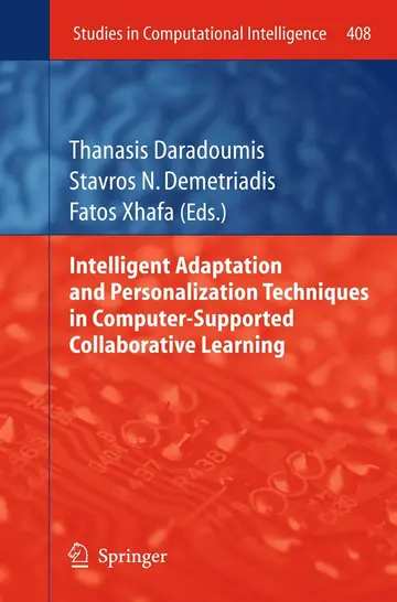 Cover of Intelligent Adaptation and Personalization Techniques in Computer-Supported Collaborative Learning