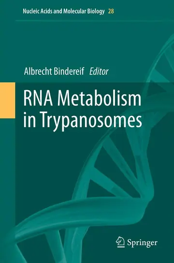 Cover of RNA Metabolism in Trypanosomes