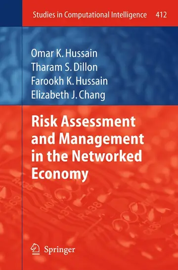 Cover of Risk Assessment and Management in the Networked Economy