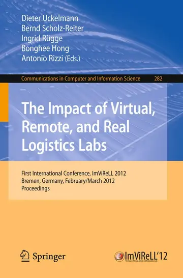 Cover of The Impact of Virtual, Remote and Real Logistics Labs