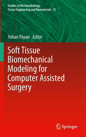 Cover of Soft Tissue Biomechanical Modeling for Computer Assisted Surgery