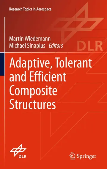 Cover of Adaptive, tolerant and efficient composite structures