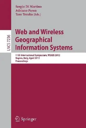 Cover of Web and Wireless Geographical Information Systems