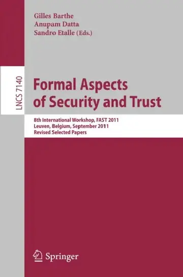 Cover of Formal Aspects of Security and Trust