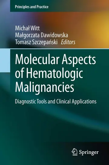Cover of Molecular Aspects of Hematologic Malignancies