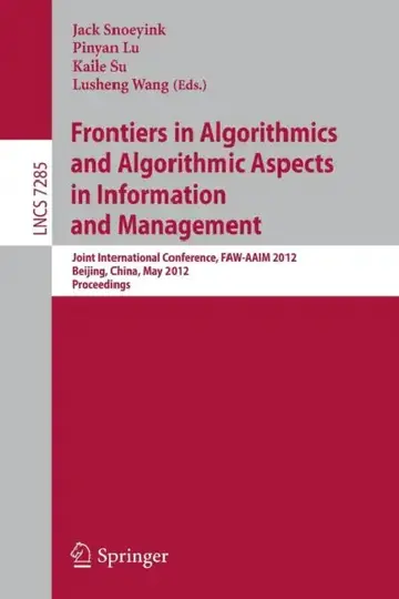 Cover of Frontiers in Algorithmics and Algorithmic Aspects in Information and Management