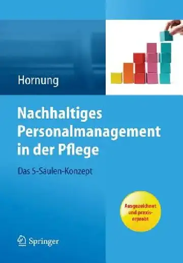 Cover of Nachhaltiges Personalmanagement in Der Pflege - Das 5-Säulen Konzept