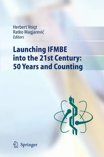 Cover of Launching IFMBE into the 21st Century