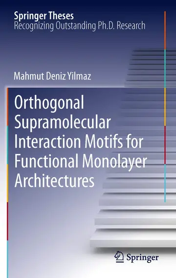 Cover of Orthogonal Supramolecular Interaction Motifs for Functional Monolayer Architectures