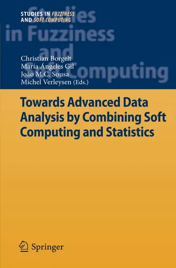 Cover of Towards Advanced Data Analysis by Combining Soft Computing and Statistics