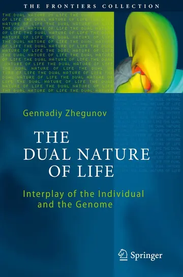 Cover of The Dual Nature of Life