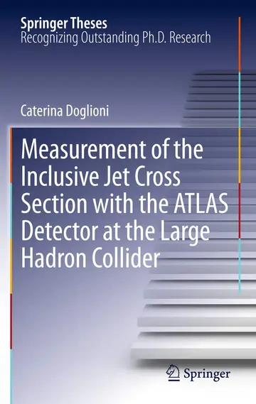 Cover of Measurement of the Inclusive Jet Cross Section with the ATLAS Detector at the Large Hadron Collider