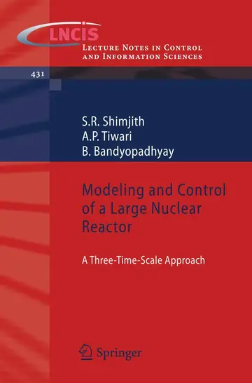 Cover of Modeling and Control of a Large Nuclear Reactor