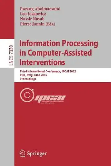 Cover of Information Processing in Computer Assisted Interventions