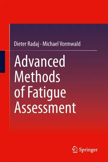 Cover of Advanced Methods of Fatigue Assessment