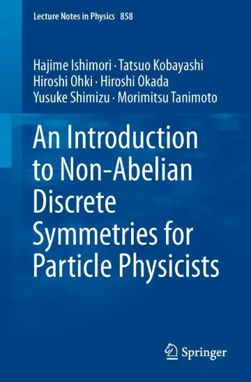 Cover of An Introduction to Non-Abelian Discrete Symmetries for Particle Physicists