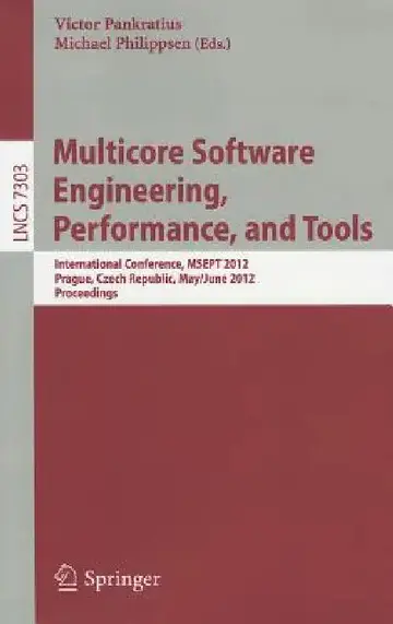 Cover of Multicore Software Engineering, Performance and Tools