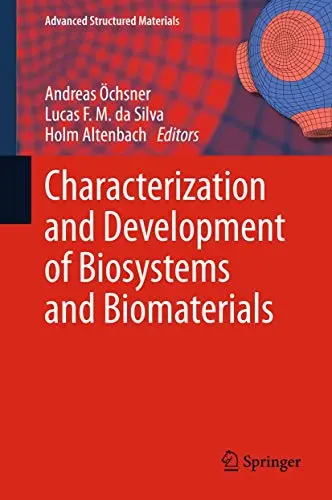 Cover of Characterization and Development of Biosystems and Biomaterials