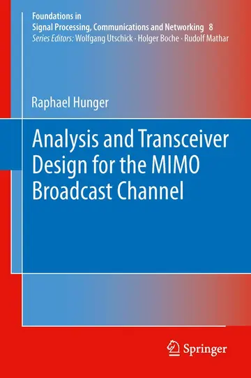 Cover of Analysis and Transceiver Design for the MIMO Broadcast Channel