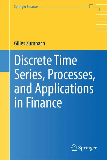 Cover of Discrete Time Series, Processes, and Applications in Finance